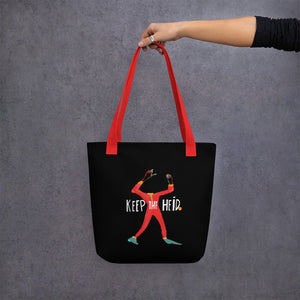 Keep The Heid Tote Bag!